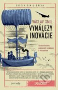 Kniha: Vynálezy a inovácie (Václav Smil), 2024 Kniha: Vynálezy a inovácie (Václav Smil), 2024