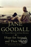 Kniha: Hope For Animals And Their World (Gail Hudson, Jane Goodall a Thane Maynard). Icon Books, 2009 Kniha: Hope For Animals And Their World (Gail Hudson, Jane Goodall a Thane Maynard). Icon Books, 2009