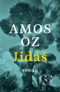 Jidáš - Amos Oz, 2017
