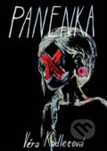 Kniha: Panenka (Věra Kadlecová). Věra Nosková, 2016 Kniha: Panenka (Věra Kadlecová). Věra Nosková, 2016