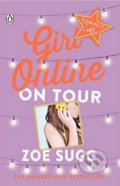 Kniha: Girl Online On Tour (Zoe Sugg). Penguin Books, 2016 Kniha: Girl Online On Tour (Zoe Sugg). Penguin Books, 2016