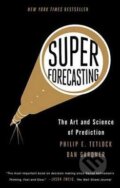 Kniha: Superforecasting (Dan Gardner a Philip E. Tetlock). Broadway Books, 2016 Kniha: Superforecasting (Dan Gardner a Philip E. Tetlock). Broadway Books, 2016