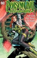 Kniha: Poison Ivy (Amy Chu a Clay Mann). DC Comics, 2016 Kniha: Poison Ivy (Amy Chu a Clay Mann). DC Comics, 2016