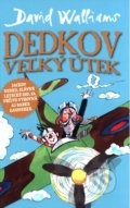 Kniha: Dedkov veľký útek (David Walliams), 2016 Kniha: Dedkov veľký útek (David Walliams), 2016