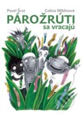 Kniha: Párožrúti sa vracajú (Pavel Šrut). Slovart, 2017 Kniha: Párožrúti sa vracajú (Pavel Šrut). Slovart, 2017