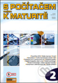 Kniha: S počítačem nejen k maturitě 2. díl (Michal Jiříček a Pavel Navrátil). Computer Media, 2016 Kniha: S počítačem nejen k maturitě 2. díl (Michal Jiříček a Pavel Navrátil). Computer Media, 2016
