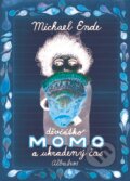 Kniha: Děvčátko Momo a ukradený čas (Michael Ende). Albatros CZ, 2005 Kniha: Děvčátko Momo a ukradený čas (Michael Ende). Albatros CZ, 2005