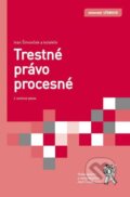 Kniha: Trestné právo procesné (Ivan Šimovček). Aleš Čeněk, 2016 Kniha: Trestné právo procesné (Ivan Šimovček). Aleš Čeněk, 2016
