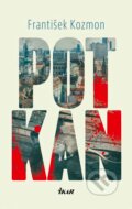 E-kniha: Potkan (František Kozmon), 2016 E-kniha: Potkan (František Kozmon), 2016