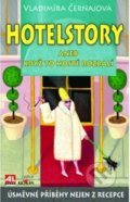 Kniha: Hotelstory (Vladimíra Černajová). Alpress, 2016 Kniha: Hotelstory (Vladimíra Černajová). Alpress, 2016