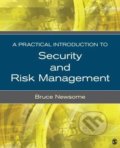 Kniha: A Practical Introduction to Security and Risk Management (Bruce Newsome). Sage Publications, 2013 Kniha: A Practical Introduction to Security and Risk Management (Bruce Newsome). Sage Publications, 2013