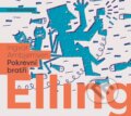 Audiokniha: Elling: Pokrevní bratři (Ingvar Ambjornsen). XYZ, 2016 Audiokniha: Elling: Pokrevní bratři (Ingvar Ambjornsen). XYZ, 2016