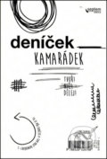 Kniha: Deníček kamarádek (S. Kuffel a E. Jarocka). Helion, 2016 Kniha: Deníček kamarádek (S. Kuffel a E. Jarocka). Helion, 2016