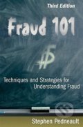 Fraud 101 - Stephen Pedneault, John Wiley & Sons, 2009