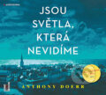 Audiokniha: Jsou světla, která nevidíme (Anthony Doerr). OneHotBook, 2016 Audiokniha: Jsou světla, která nevidíme (Anthony Doerr). OneHotBook, 2016