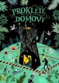 Kniha: Prokleté domovy (Ben Aaronovitch). Argo, 2017 Kniha: Prokleté domovy (Ben Aaronovitch). Argo, 2017