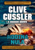 Kniha: Hodina nula (Clive Cussler). CPRESS, 2016 Kniha: Hodina nula (Clive Cussler). CPRESS, 2016