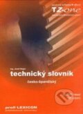 Technický slovník česko-španělský (Josef Heger). TZ-one, 2007 Technický slovník česko-španělský (Josef Heger). TZ-one, 2007