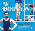 Audiokniha: Paní Hemingwayová (Naomi Wood). OneHotBook, 2016 Audiokniha: Paní Hemingwayová (Naomi Wood). OneHotBook, 2016