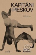 Kniha: Kapitáni pieskov (Jorge Amado). Portugalský inštitút, 2024 Kniha: Kapitáni pieskov (Jorge Amado). Portugalský inštitút, 2024