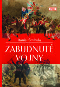 Kniha: Zabudnuté vojny (Daniel Šmihula), 2024 Kniha: Zabudnuté vojny (Daniel Šmihula), 2024