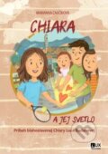 Kniha: Chiara a jej svetlo (Marianna Čaučíková). TV LUX, 2024 Kniha: Chiara a jej svetlo (Marianna Čaučíková). TV LUX, 2024