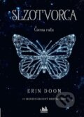 E-kniha: Slzotvorca - Čierna ruža (Erin Doom), 2024 E-kniha: Slzotvorca - Čierna ruža (Erin Doom), 2024