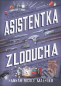 Kniha: Asistentka Zloducha (Hannah Nicole Maehrer). CooBoo SK, 2025 Kniha: Asistentka Zloducha (Hannah Nicole Maehrer). CooBoo SK, 2025