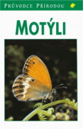 Kniha: Motýli (Helgard Reichholf-Riehm). , 1996 Kniha: Motýli (Helgard Reichholf-Riehm). , 1996