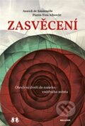 Kniha: Zasvěcení (Annick de Souzenelle a Pierre Yves Albrecht). Lukáš a syn, 2024 Kniha: Zasvěcení (Annick de Souzenelle a Pierre Yves Albrecht). Lukáš a syn, 2024