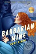 Kniha: Barbarian Mine 4 (Ruby Dixon). Penguin Putnam Inc, 2022 Kniha: Barbarian Mine 4 (Ruby Dixon). Penguin Putnam Inc, 2022
