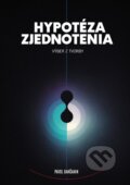 Kniha: Hypotéza zjednotenia: výber z tvorby (Pavol Dančanin). Pavol Dančanin, 2024 Kniha: Hypotéza zjednotenia: výber z tvorby (Pavol Dančanin). Pavol Dančanin, 2024