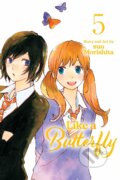 Kniha: Like A Butterfly Vol 5 (suu Morishita). Viz Media, 2024 Kniha: Like A Butterfly Vol 5 (suu Morishita). Viz Media, 2024