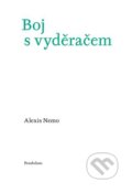 Kniha: Boj s vyděračem (Alexis Nemo). Pendulum, 2024 Kniha: Boj s vyděračem (Alexis Nemo). Pendulum, 2024