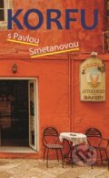 Kniha: Korfu s Pavlou Smetanovou (Pavla Smetanová), 2024 Kniha: Korfu s Pavlou Smetanovou (Pavla Smetanová), 2024