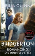 Kniha: Romancing Mr Bridgerton (Julia Quinn). Piatkus, 2024 Kniha: Romancing Mr Bridgerton (Julia Quinn). Piatkus, 2024