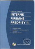 Kniha: Interné firemné predpisy II. (Poradca podnikateľa). Poradca podnikateľa, 2008 Kniha: Interné firemné predpisy II. (Poradca podnikateľa). Poradca podnikateľa, 2008