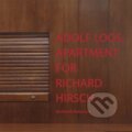 Kniha: Adolf Loos: Apartment for Richard Hirsch (Burkhardt Rukschcio). Adolf Loos Apartment and Gallery, 2014 Kniha: Adolf Loos: Apartment for Richard Hirsch (Burkhardt Rukschcio). Adolf Loos Apartment and Gallery, 2014