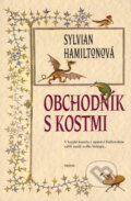 Kniha: Obchodník s kostmi (Sylvian Hamiltonová). Triton, 2005 Kniha: Obchodník s kostmi (Sylvian Hamiltonová). Triton, 2005