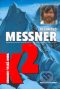 K2 - Reinhold Messner, Brána, 2006