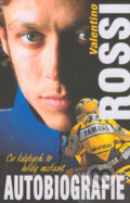 Kniha: Valentino Rossi: Autobiografie, 2006 Kniha: Valentino Rossi: Autobiografie, 2006