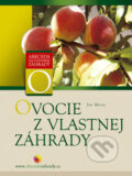 Kniha: Ovocie z vlastnej záhrady (Ján Mezey), 2005 Kniha: Ovocie z vlastnej záhrady (Ján Mezey), 2005