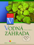 Kniha: Vodná záhrada (Martina Hájková), 2005 Kniha: Vodná záhrada (Martina Hájková), 2005