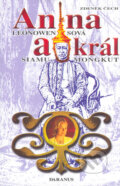 Kniha: Anna a král (Zdeněk Čech). Daranus, 2006 Kniha: Anna a král (Zdeněk Čech). Daranus, 2006