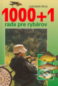 1000 + 1 rada pre rybárov - Jaromír Říha, 2000