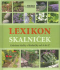 Kniha: Lexikon skalniček (Hermann Hackstein a Wota Wehmeyer). Rebo, 2006 Kniha: Lexikon skalniček (Hermann Hackstein a Wota Wehmeyer). Rebo, 2006