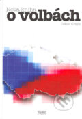 Kniha: Nová kniha o volbách (Oskar Krejčí). Professional Publishing, 2006 Kniha: Nová kniha o volbách (Oskar Krejčí). Professional Publishing, 2006