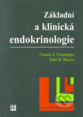 Základní a klinická endokrinologie - Francis S. Greenspan, John D. Baxter, H&H, 2003
