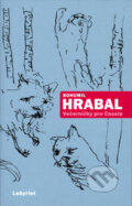 Kniha: Večerníčky pro Cassia (Bohumil Hrabal). Labyrint, 2006 Kniha: Večerníčky pro Cassia (Bohumil Hrabal). Labyrint, 2006