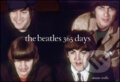 Kniha: "Beatles" 365 Days (Simon Wells). Harry Abrams, 2005 Kniha: "Beatles" 365 Days (Simon Wells). Harry Abrams, 2005